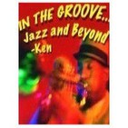 In the Groove, Jazz and Beyond