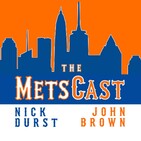 The MetsCast, Episode 21: The Mets Season Has Been A Roller Coaster