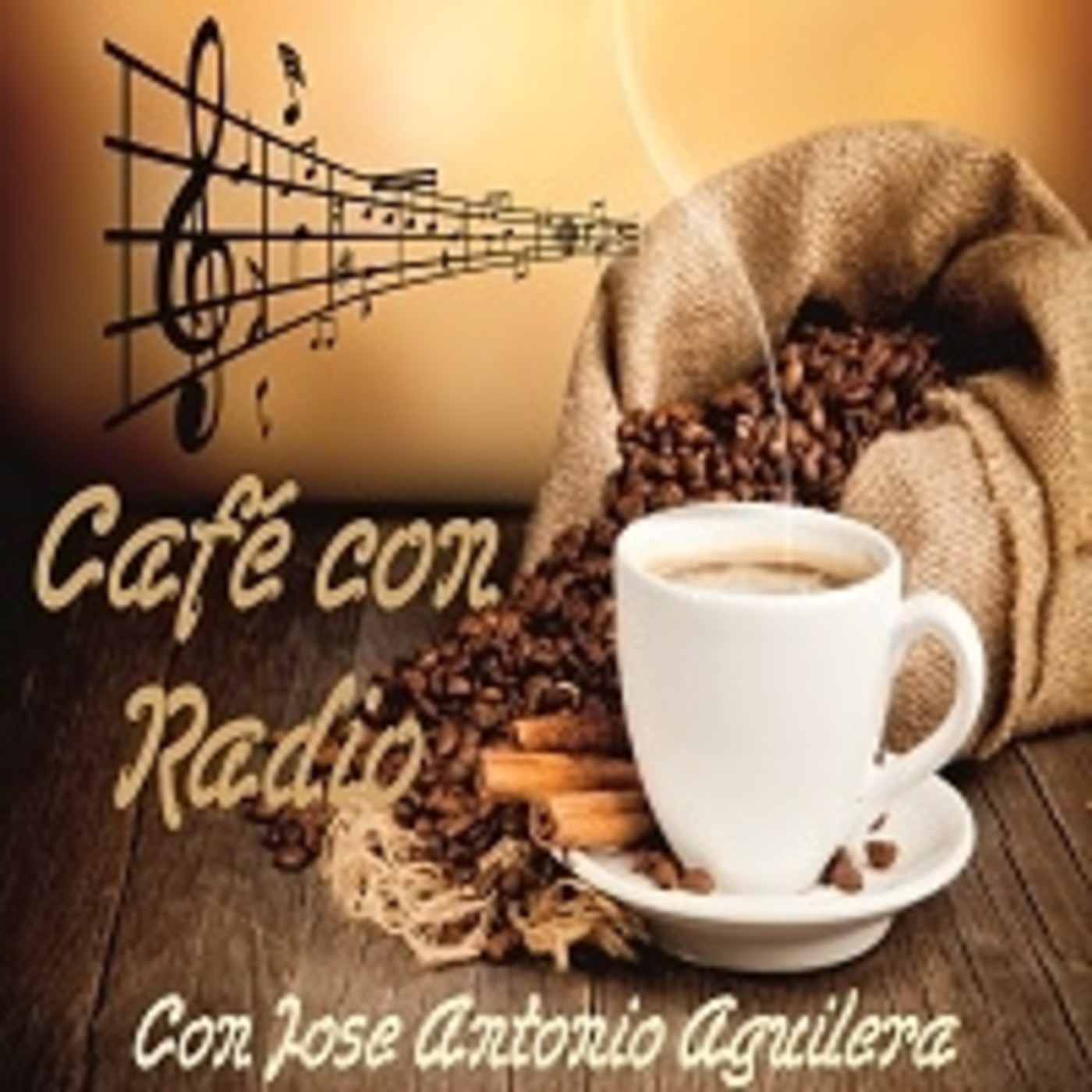 3444 - Cafe Con Radio - Emision Miercoles 13 de Marzo de 2024 - Con Jose Ant. Aguilera