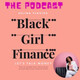 Black Girl Finance (Trailer)