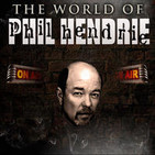 Episode #1567: The New Phil Hendrie Show