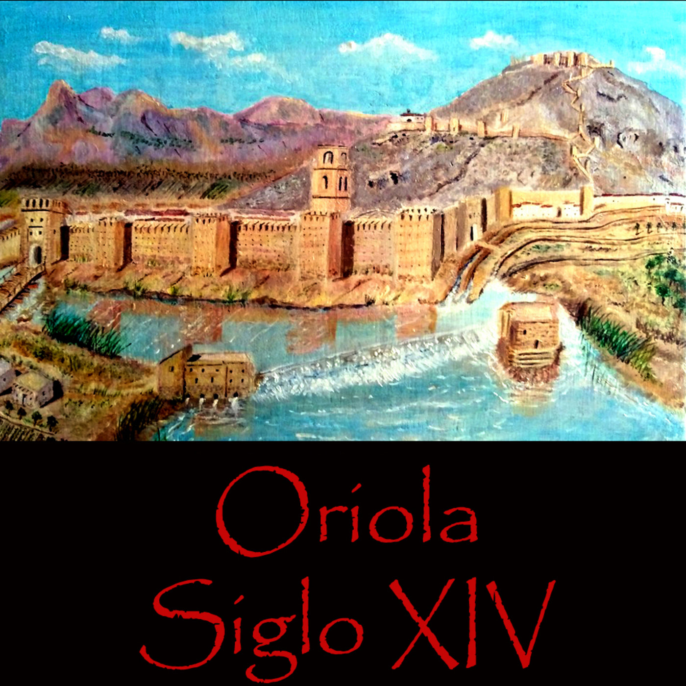 Oriola siglo XIV. Territorio de Frontera.