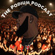 The podium podcast episode 116