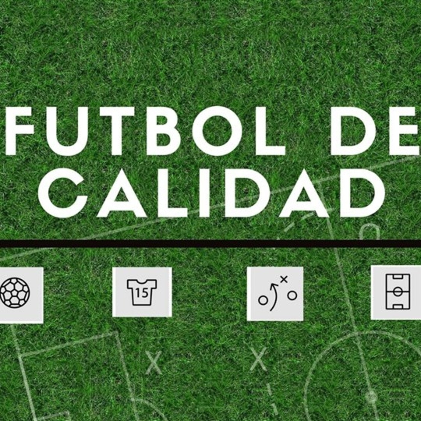 Futbol de Calidad