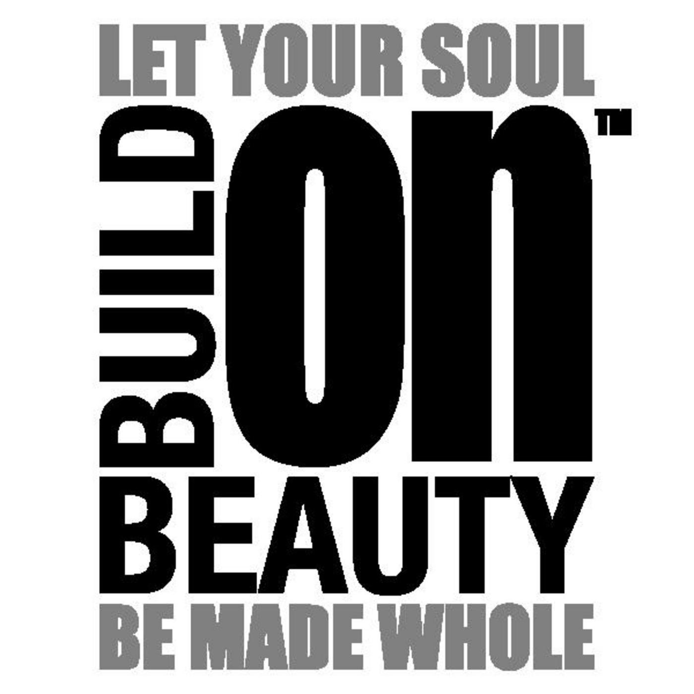 Build On Beauty Show 034: Money Matter$