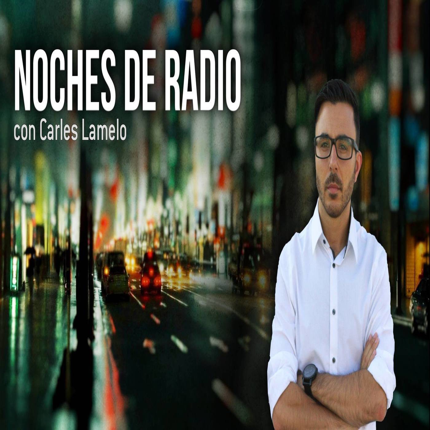 Noches de Radio - Onda Cero