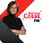 Así las cosas PM (11/01/2019 - Tramo de 13:00 a 14:00) | Audio | Así las cosas PM