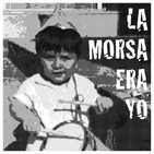 La Morsa Era Yo
