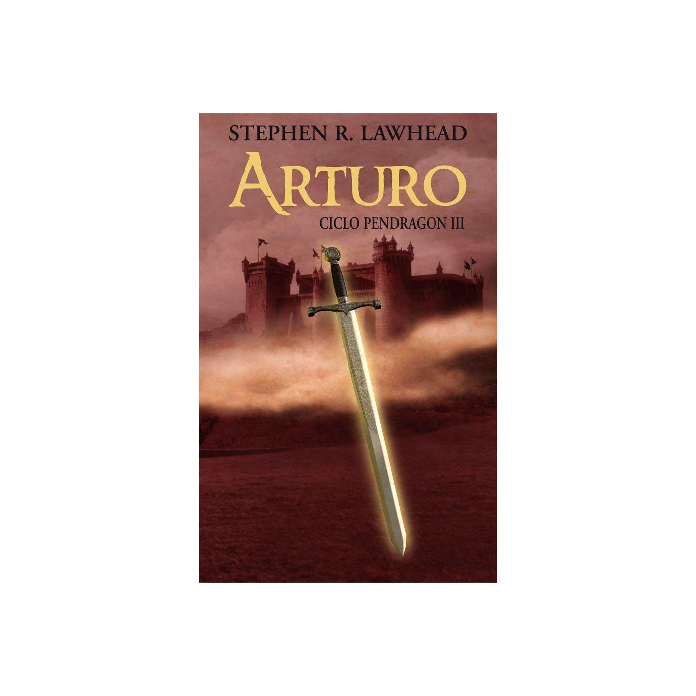 Ciclo Pendragon 3 de Stephen R. Lawhead
