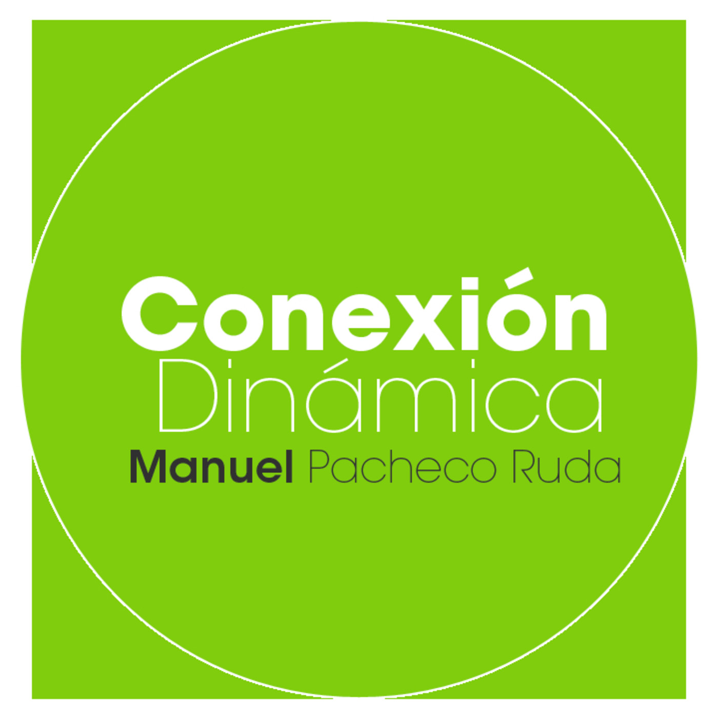 Conexión Dinámica - Manuel Pacheco Ruda
