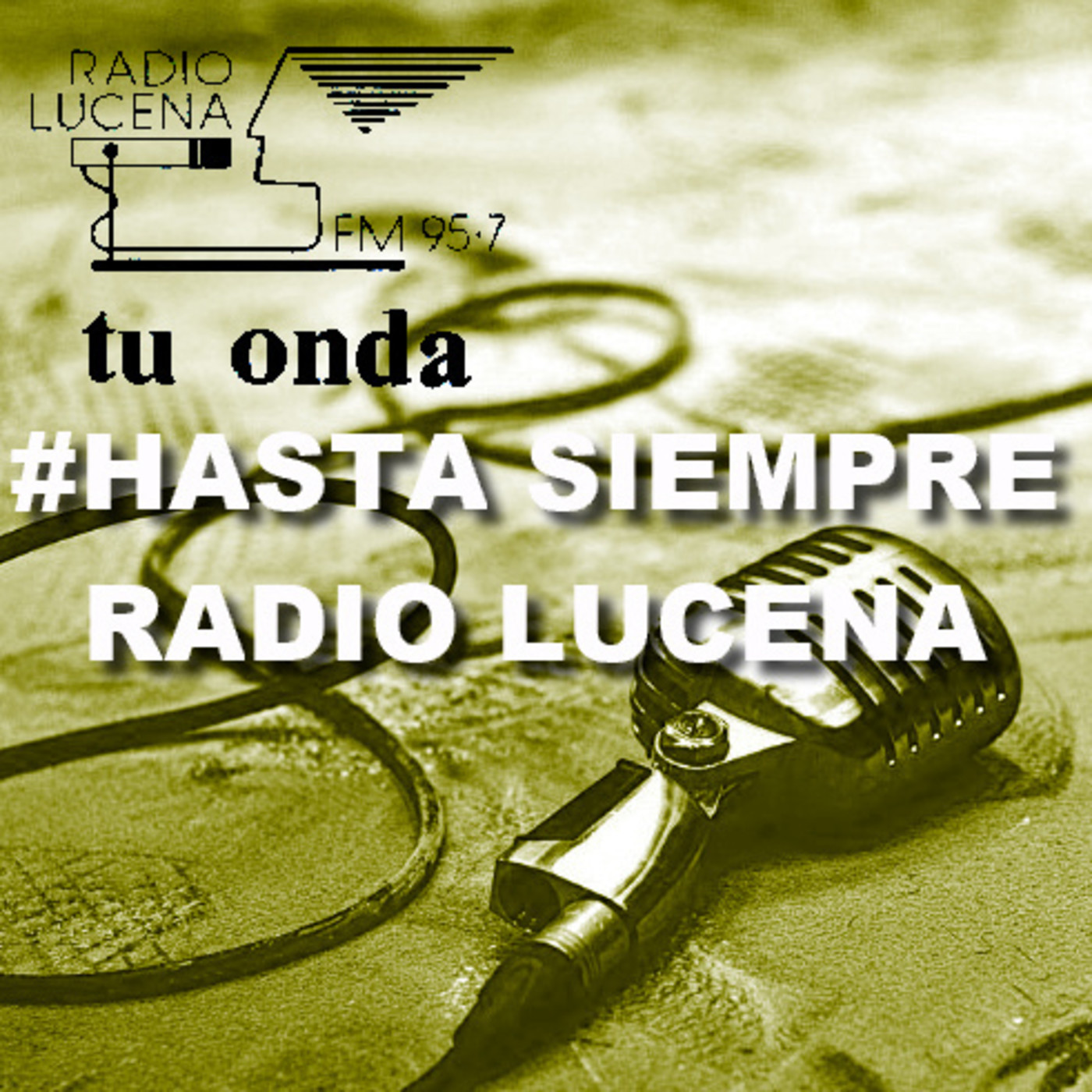 HASTA SIEMPRE RADIO LUCENA