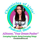 MOVE BEYOND ANCESTRAL PATTERNS, AND CREATE YOUR OWN! EP-148- ADionne Your Dream Pusher