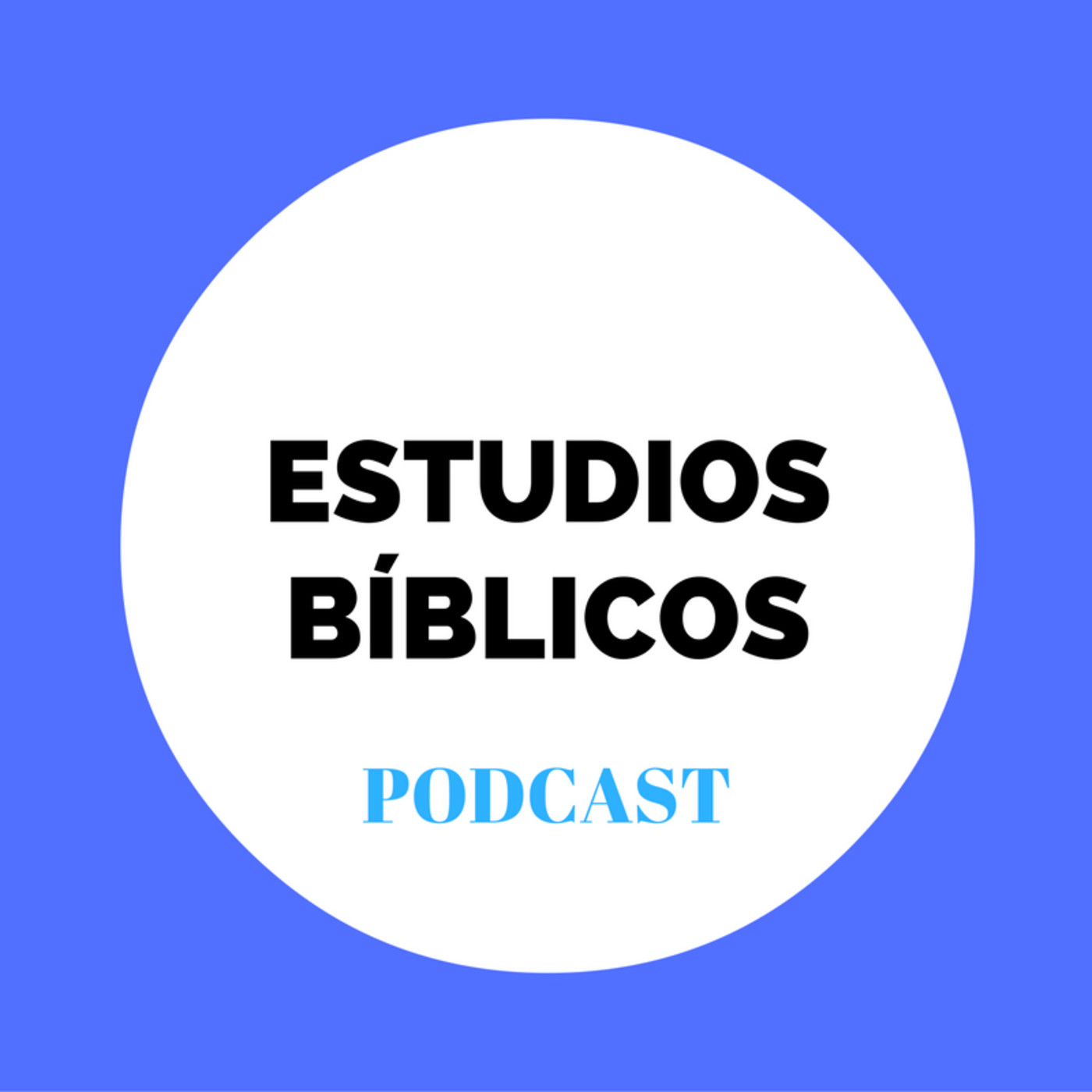 Estudios Bíblicos Podcast