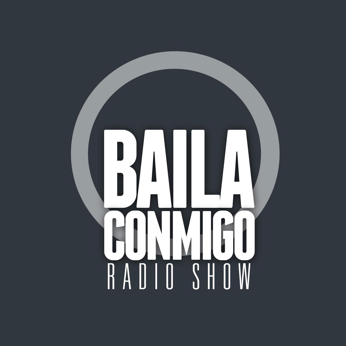 BailaConmigo RadioShow Episodio 418