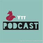 (YTT) now on poketcasts
