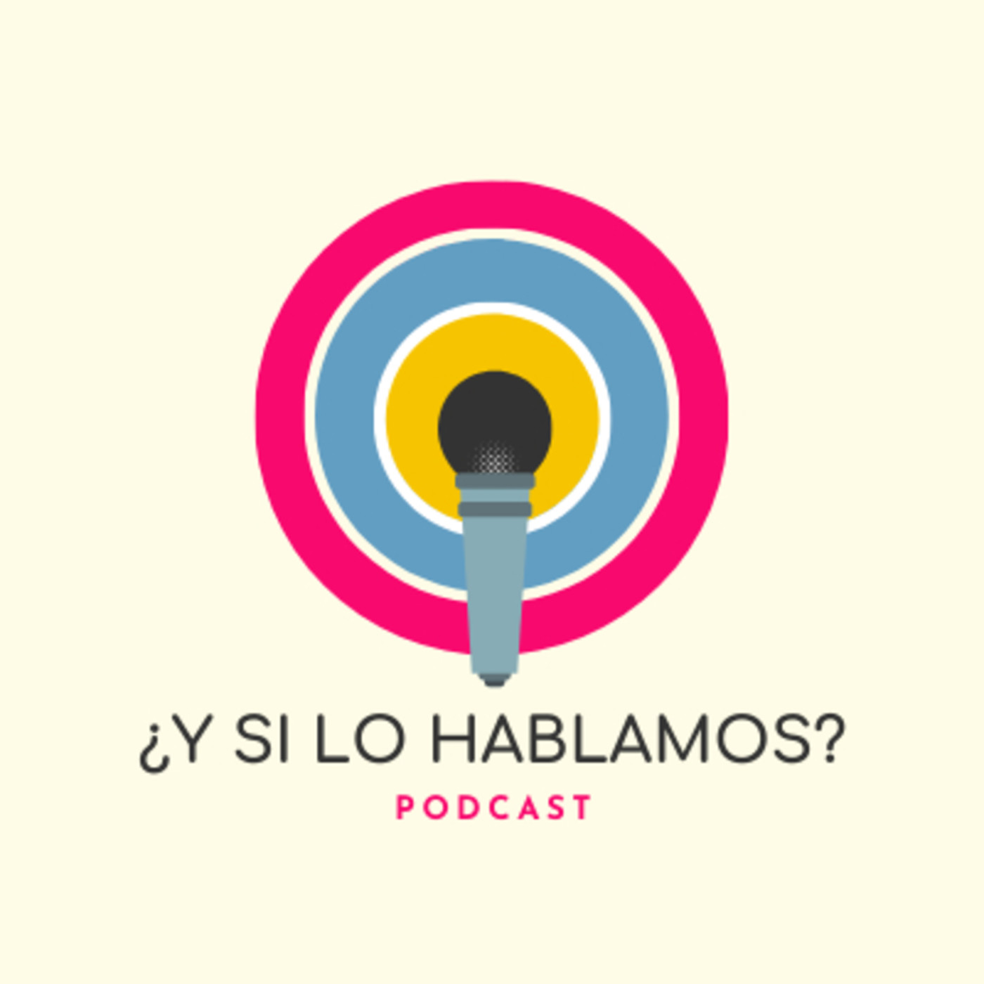 ¿Y SI LO HABLAMOS? podcast