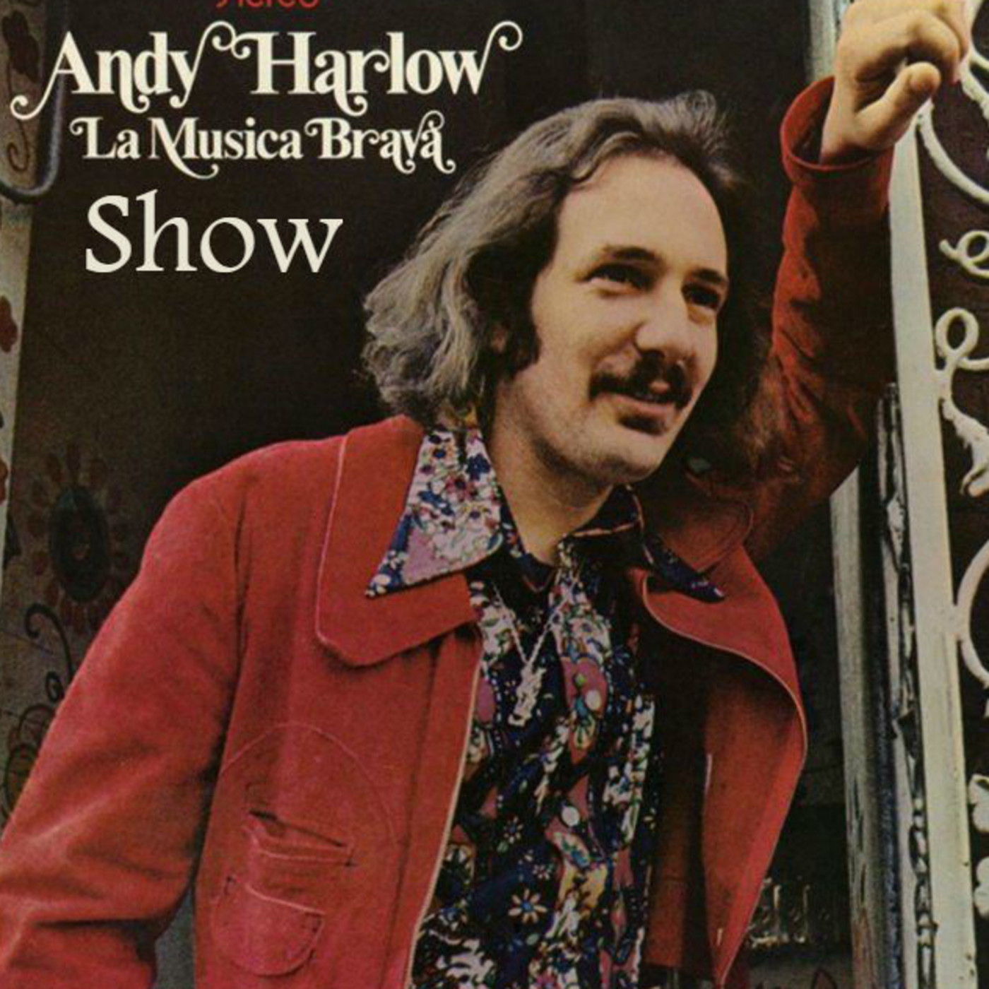 Andy Harlow’s - La Musica Brava