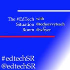 EdTech Situation Room Episode 131