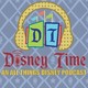 Episode 1 - Welcome to Disney Time