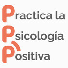 Practica La Psicología Positiva