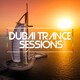 Dubai Trance Sessions 016
