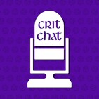 Crit Chat Episode 81 - A Case of the Monk-Daze