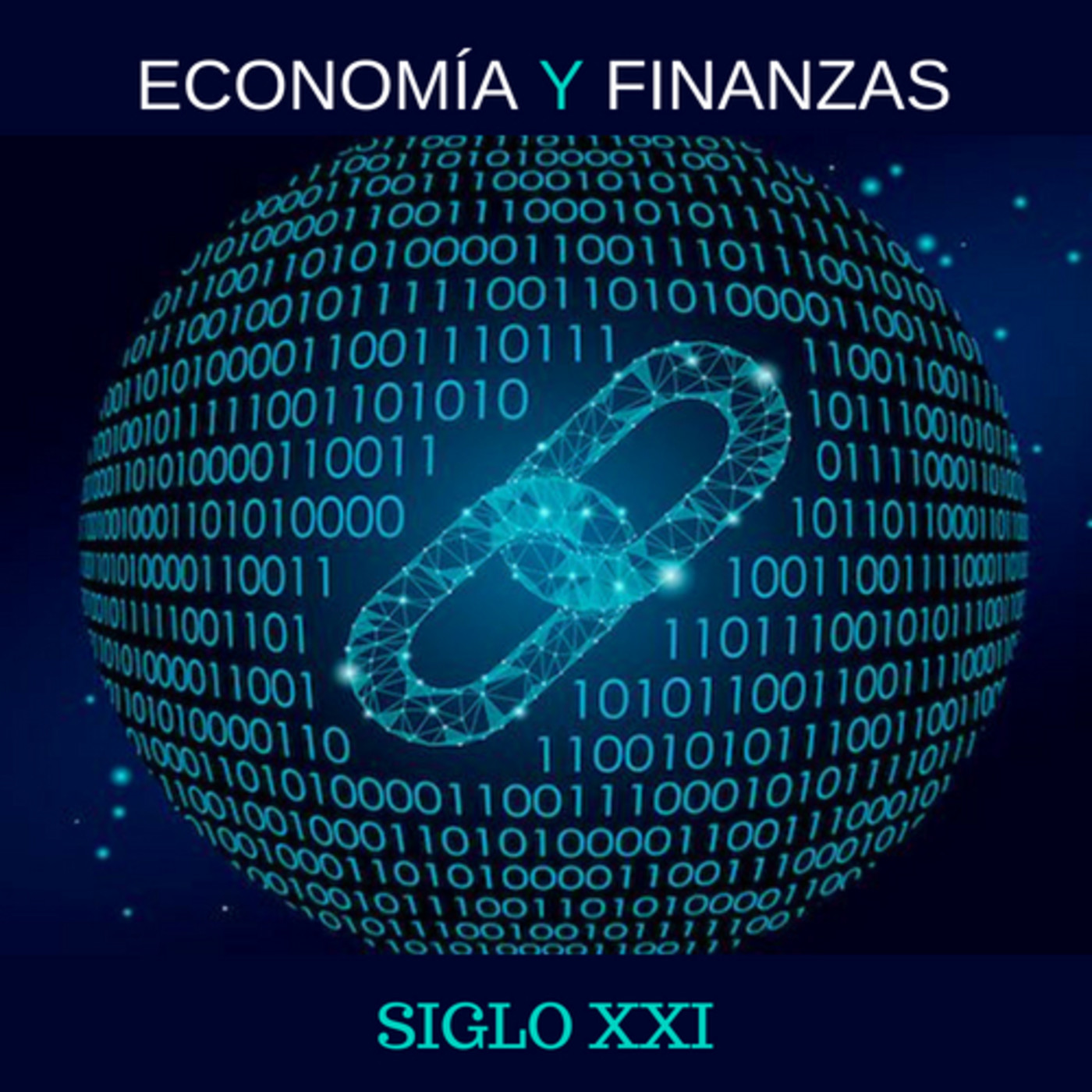 Economía y Finanzas Siglo XXI