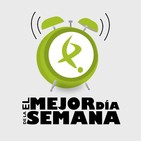 El mejor día de la semana (03/12/19)