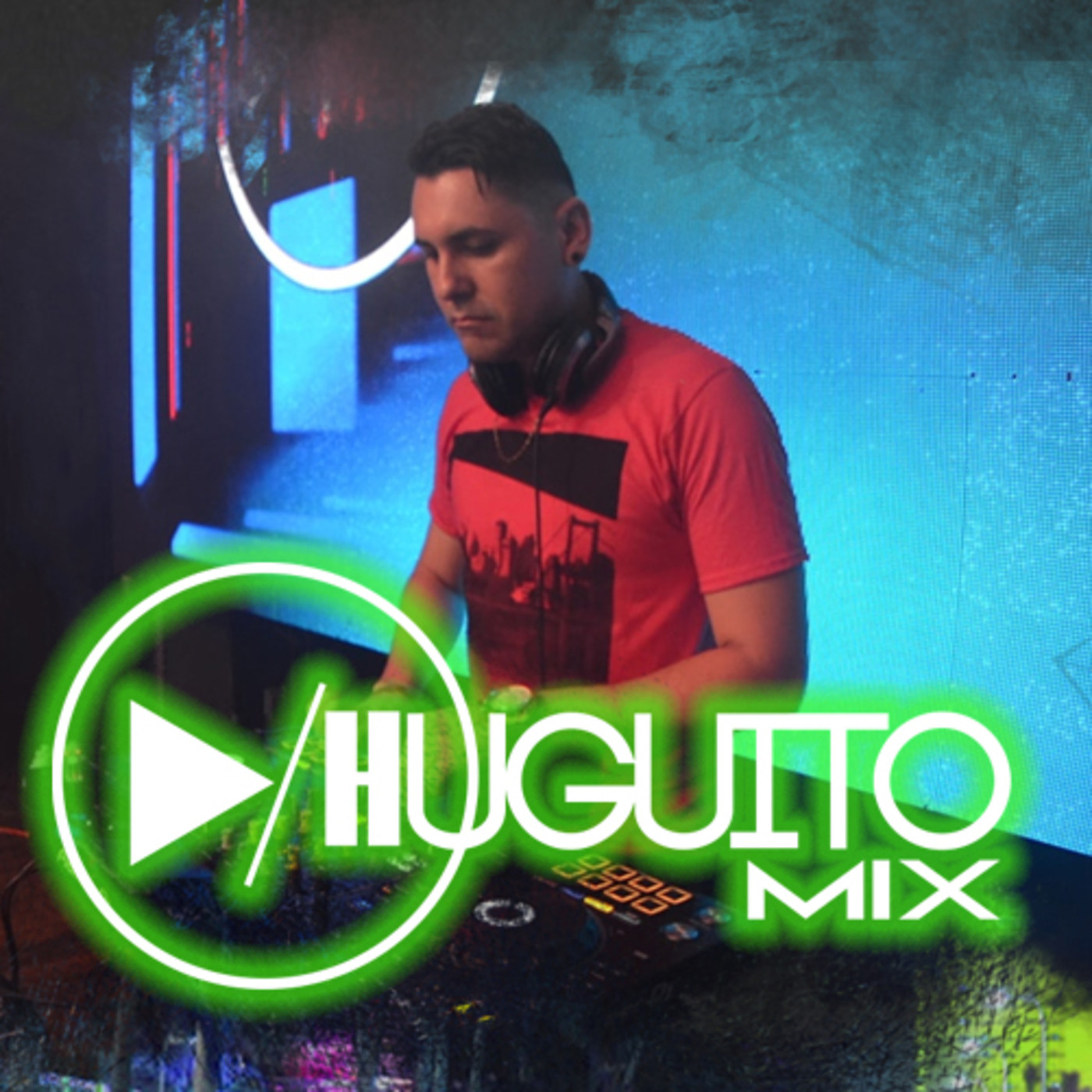 Huguitomixdj