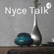 Nyce Talk (Trailer)