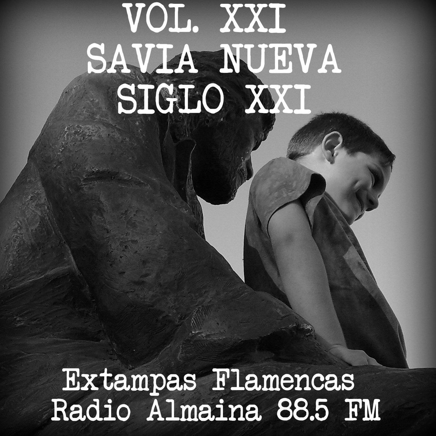 VOL. XXI – SAVIA NUEVA- SIGLO XXI 
