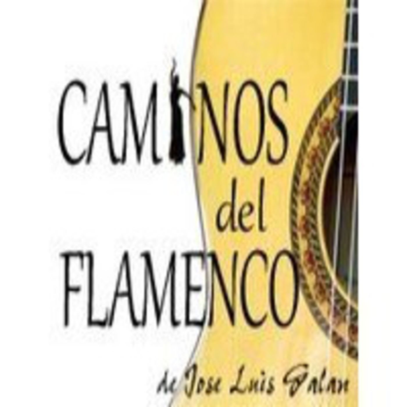 Podcast CAMINOS DEL FLAMENCO