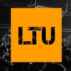 WEEK-32 | 2018 LTU-Podcast - Not Usual
