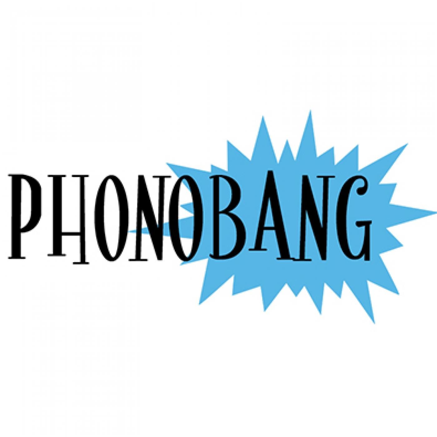 Phonobang