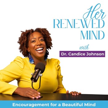 68: HERStory | A Renewed Mind (Conversation with Shantrell Washington ...