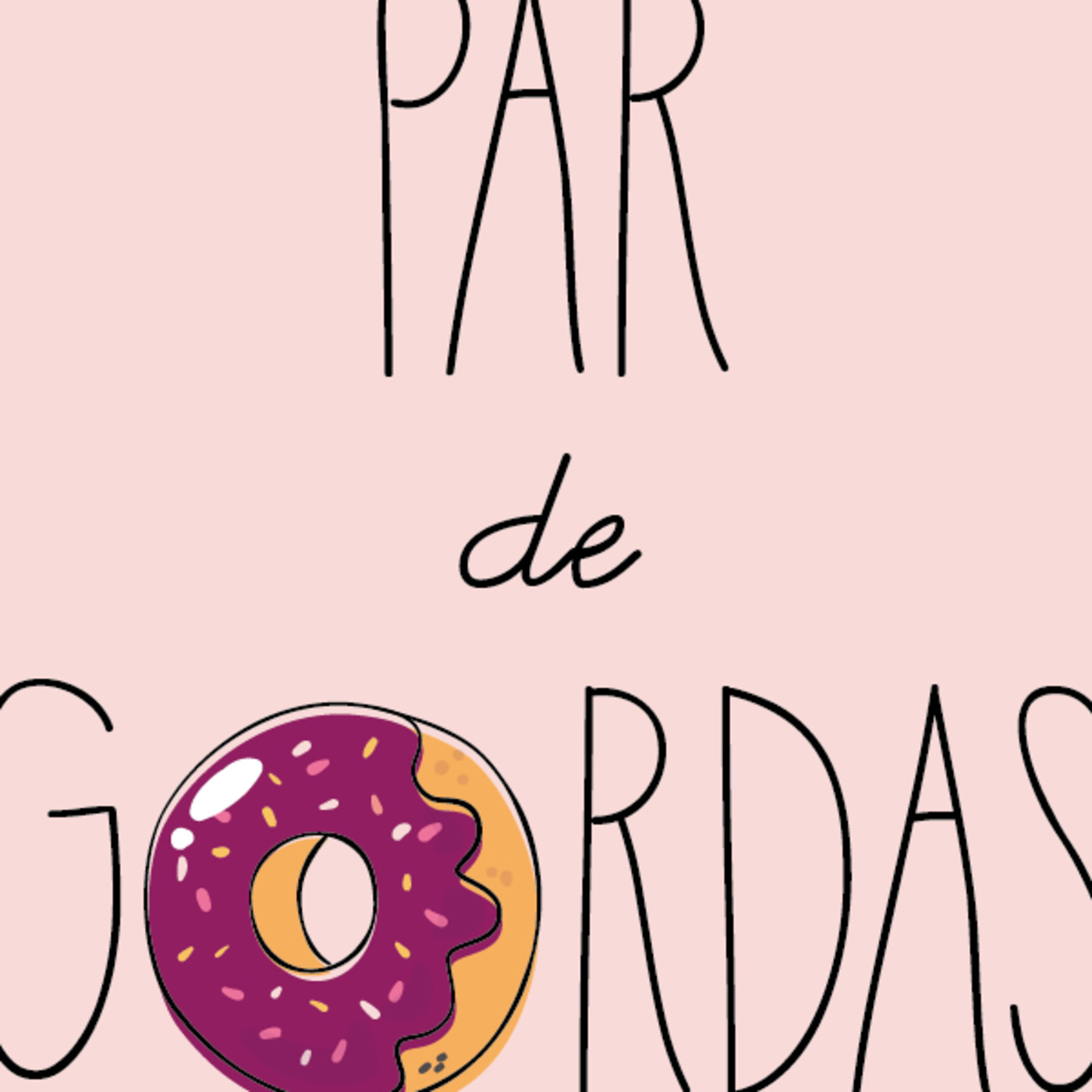 Par de Gordas