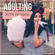 Introducing Adulting With Friends