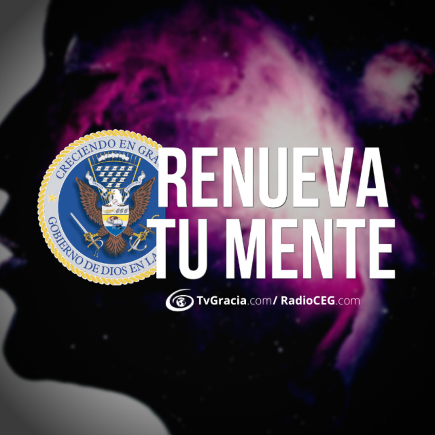 Renueva Tu Mente | TvGracia