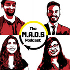 The MADS Podcast #002 -- WHO, China's Dominance, 5G, #ChallengeAccepted, Gender Roles and Much More