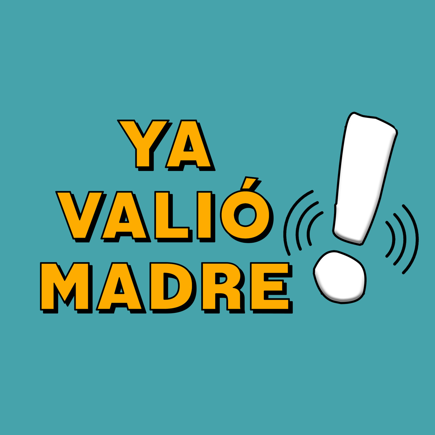 Ya Valió Madre