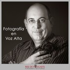 1.- Relájate y ponte a saborear “Fotografía en voz alta”