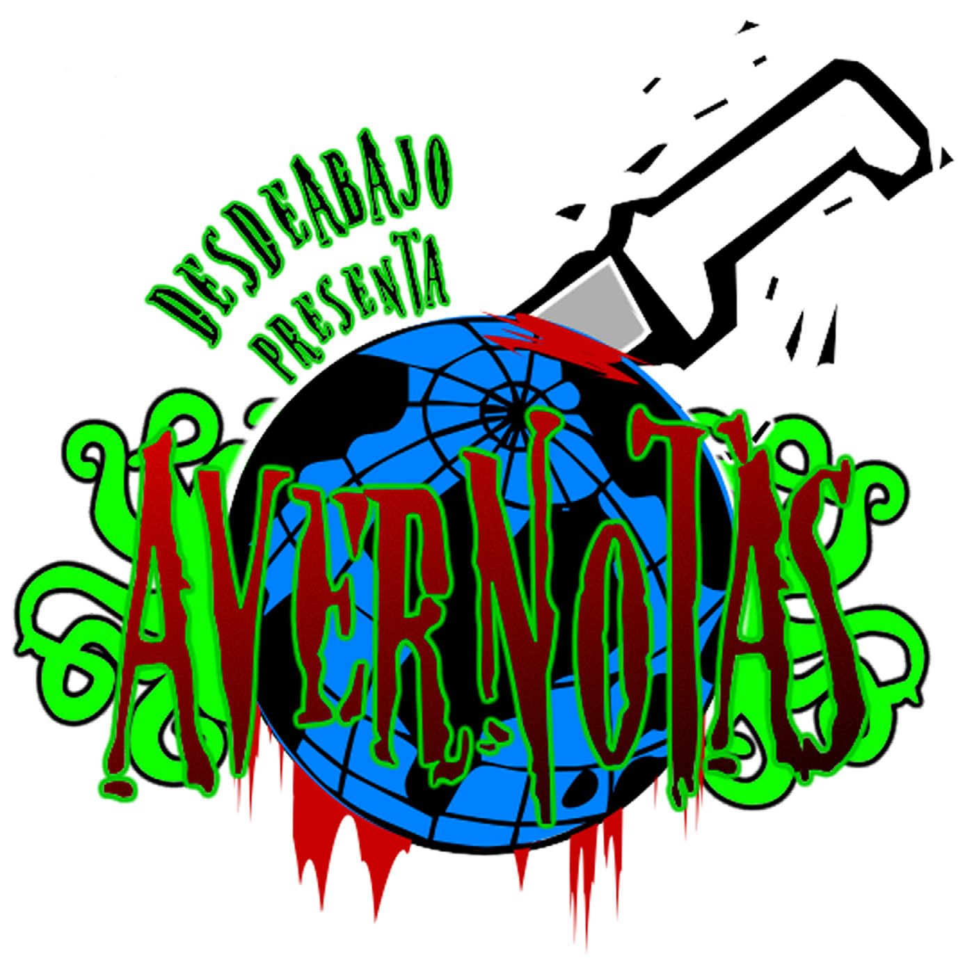 Desde Abajo Presenta: Las AverNotas