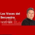 Las Voces del Secuestro (13/08/2017 - Tramo de 02:00 a 03:00)