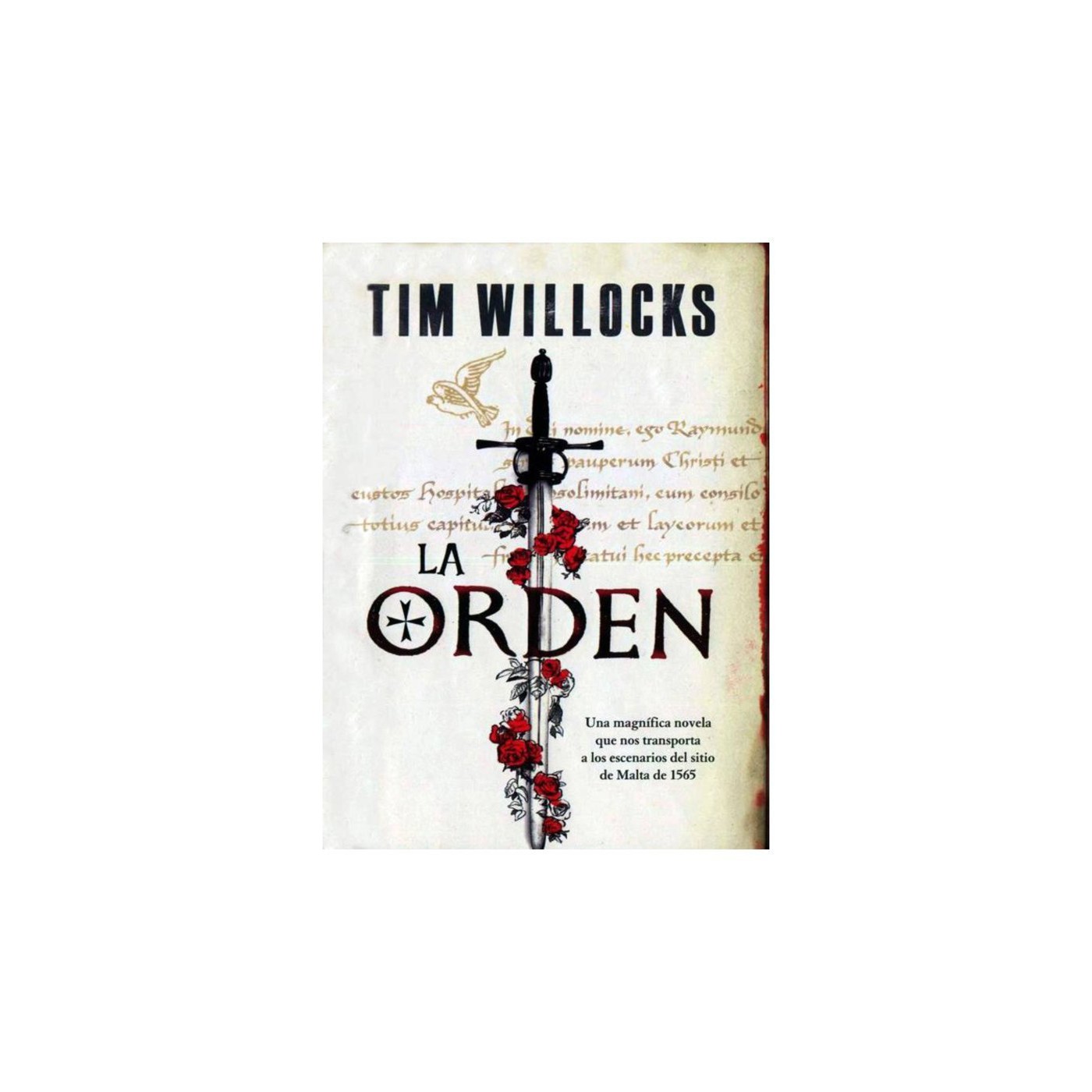 La Orden de Tim Willocks