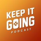 Ep11: Growing Up, Monster Fights, and Female Rappers - Keep It Going Podcast