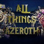 All Things Azeroth #666 - Bringing out the Demons