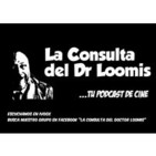 La Consulta del Doctor Loomis Podcast