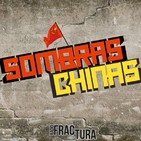 Sombras Chinas Programa 66 22-03-2019