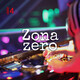 Zona Zero - 20 de gener de 2020