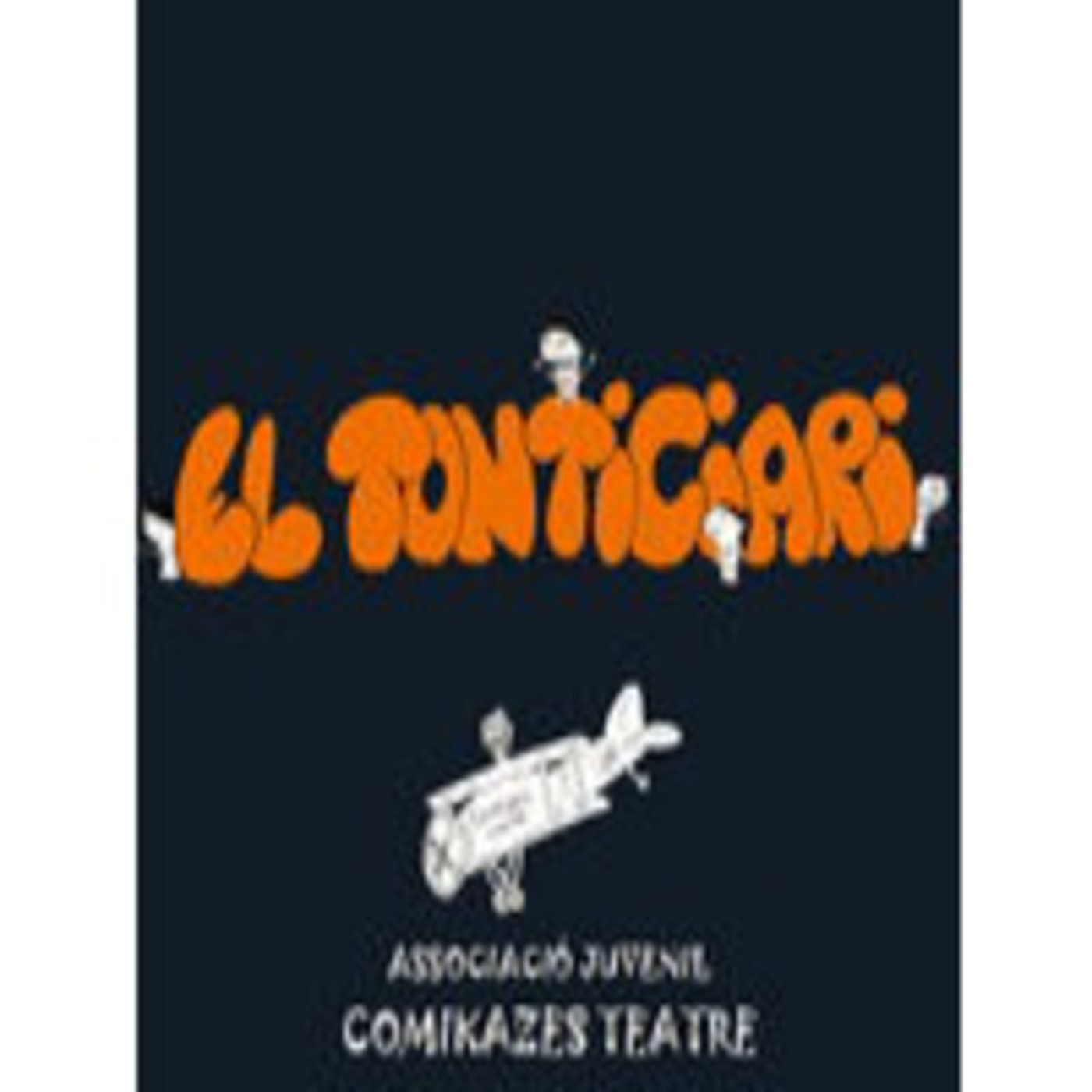 Podcast COMIKAZES TEATRE-EL TONTICIARI
